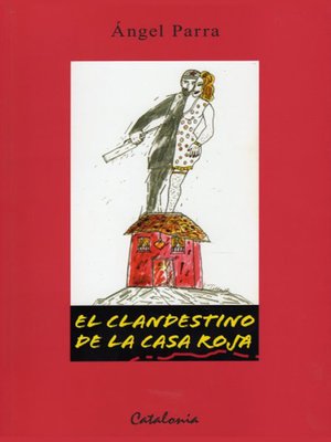 cover image of El clandestino de la casa roja